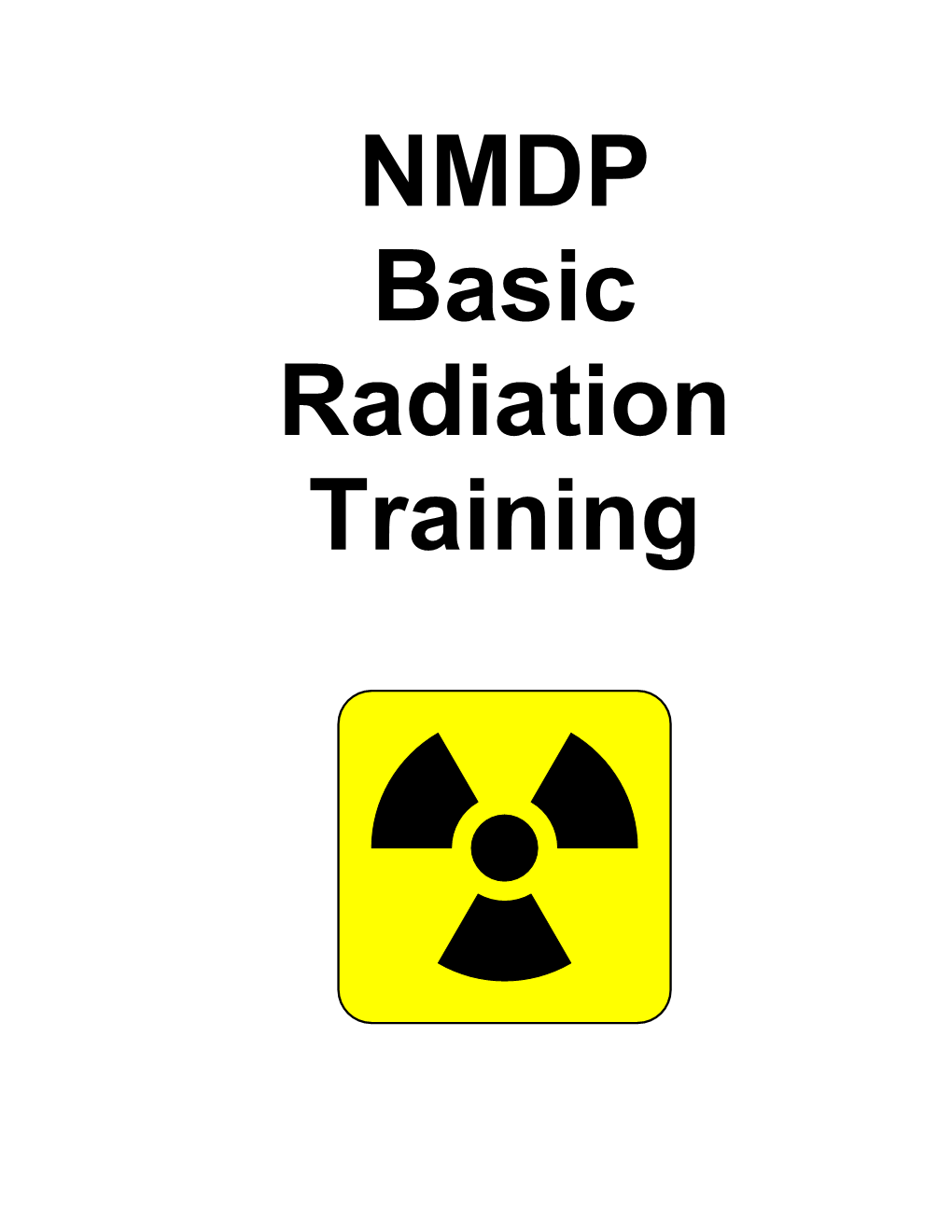 NMDP Basic Radiation Training