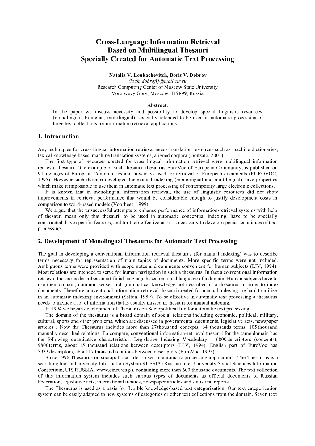 Cross-Language Information Retrieval Based on Multilingual Thesauri Specially Created for Automatic Text Processing