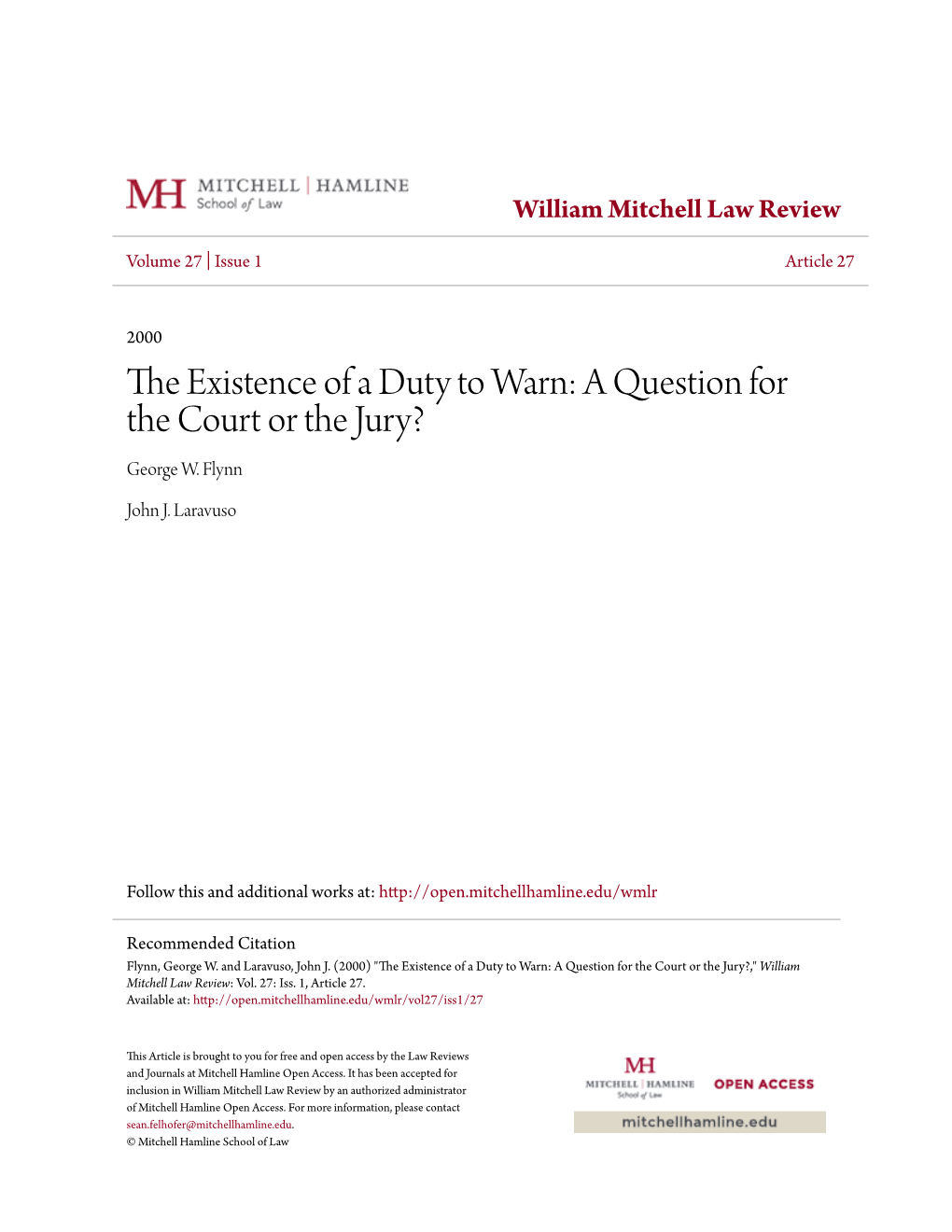 The Existence of a Duty to Warn: a Question for the Court Or the Jury? George W