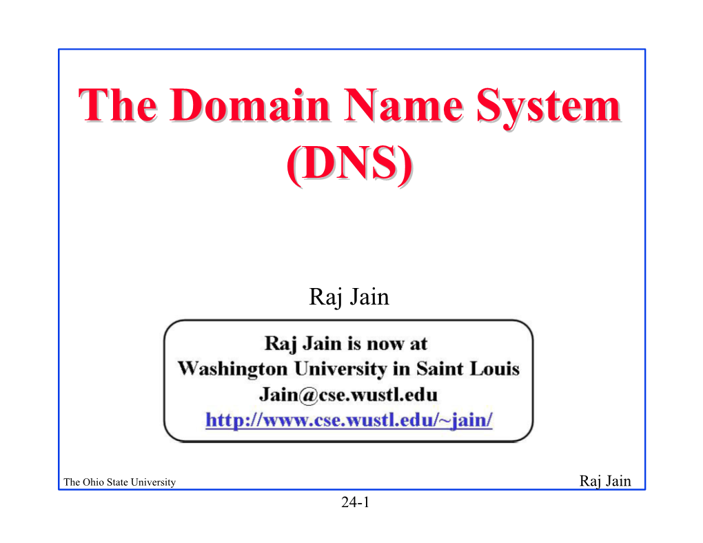 The Domain Name System (DNS)