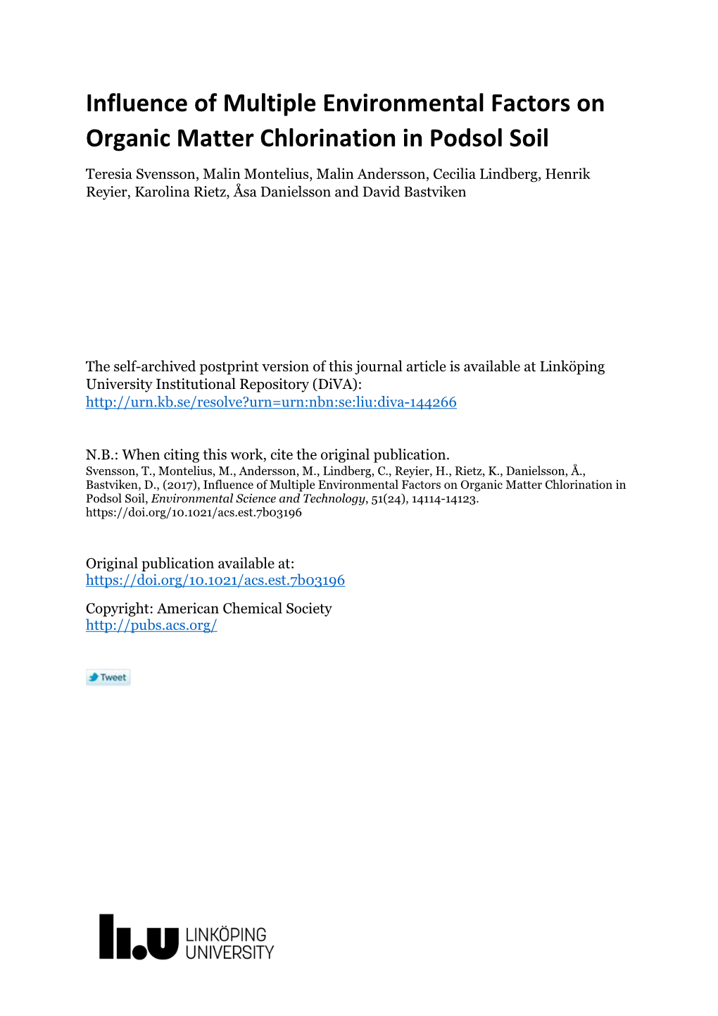 Influence of Multiple Environmental Factors on Organic Matter