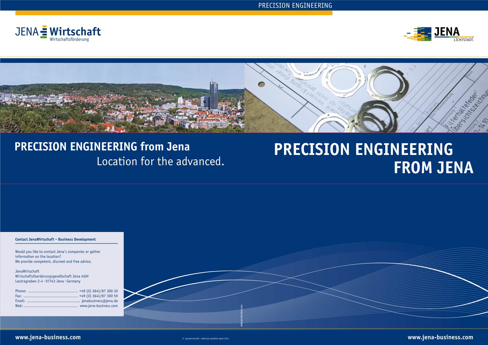 PRECISION ENGINEERING from Jena PRECISION ENGINEERING Location for the Advanced