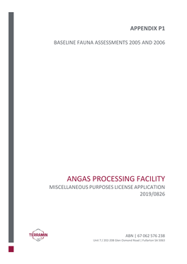 Angas Processing Facility Miscellaneous Purposes License Application 2019/0826