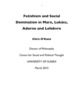 Fetishism and Social Domination in Marx, Lukács, Adorno and Lefebvre