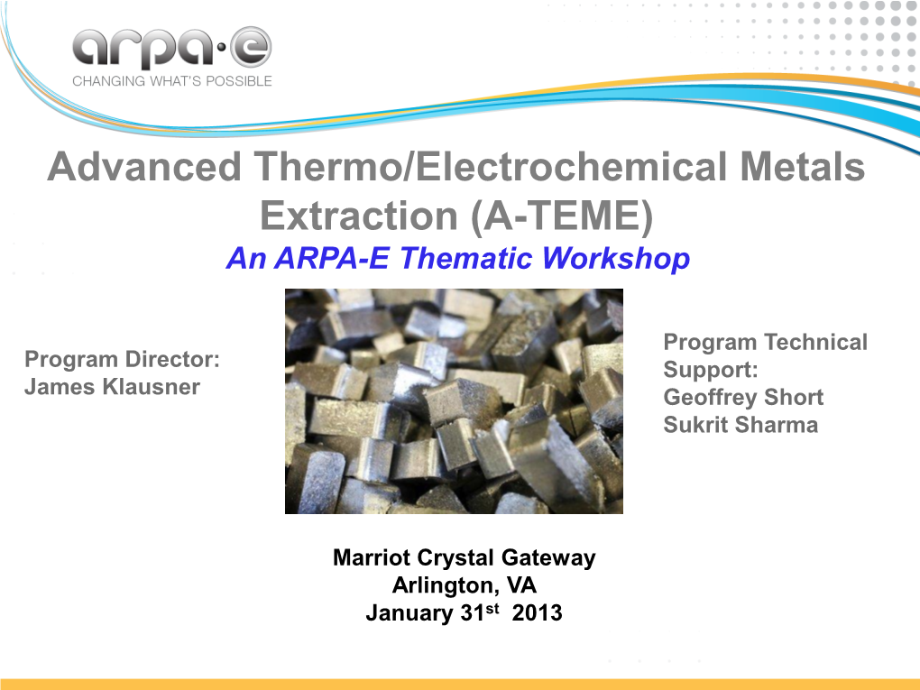 Advanced Thermo/Electrochemical Metals Extraction (A-TEME) an ARPA-E Thematic Workshop