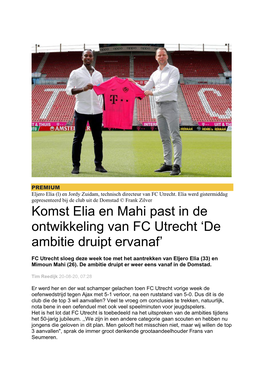 Komst Elia En Mahi Past in De Ontwikkeling Van FC Utrecht 'De