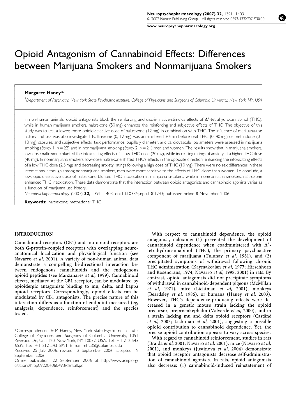 Opioid Antagonism of Cannabinoid Effects: Differences Between Marijuana Smokers and Nonmarijuana Smokers