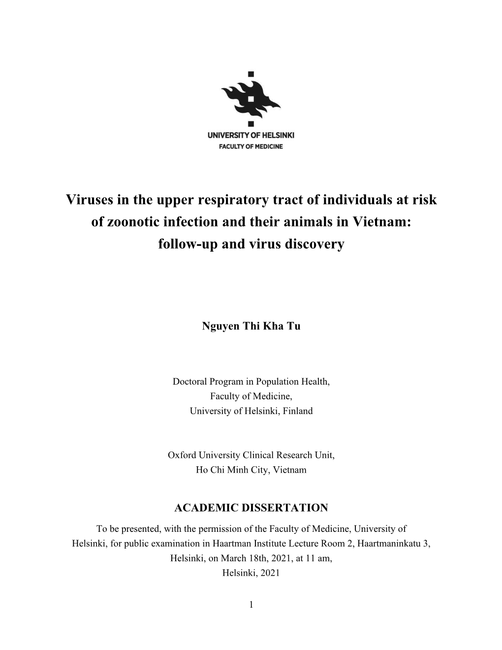 Viruses in the Upper Respiratory Tract of Individuals at Risk of Zoonotic Infection and Their Animals in Vietnam: Follow-Up and Virus Discovery