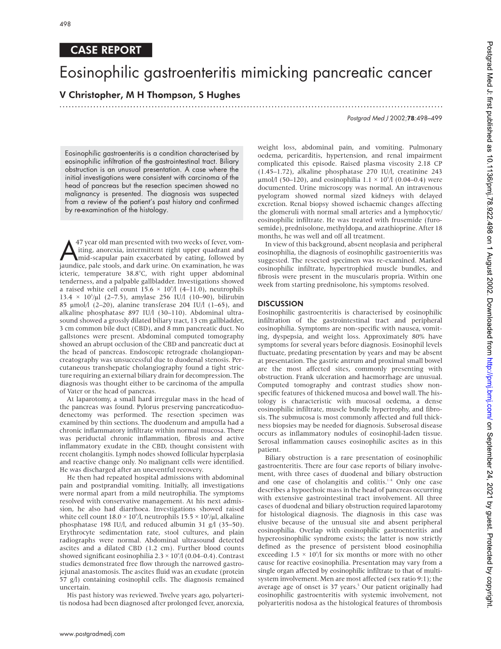 Eosinophilic Gastroenteritis Mimicking Pancreatic Cancer V Christopher, M H Thompson, S Hughes