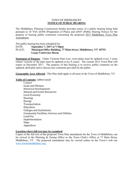 TOWN of MIDDLEBURY NOTICE of PUBLIC HEARING the Middlebury Planning Commission Hereby Provides Notice of a Public Hearing Being