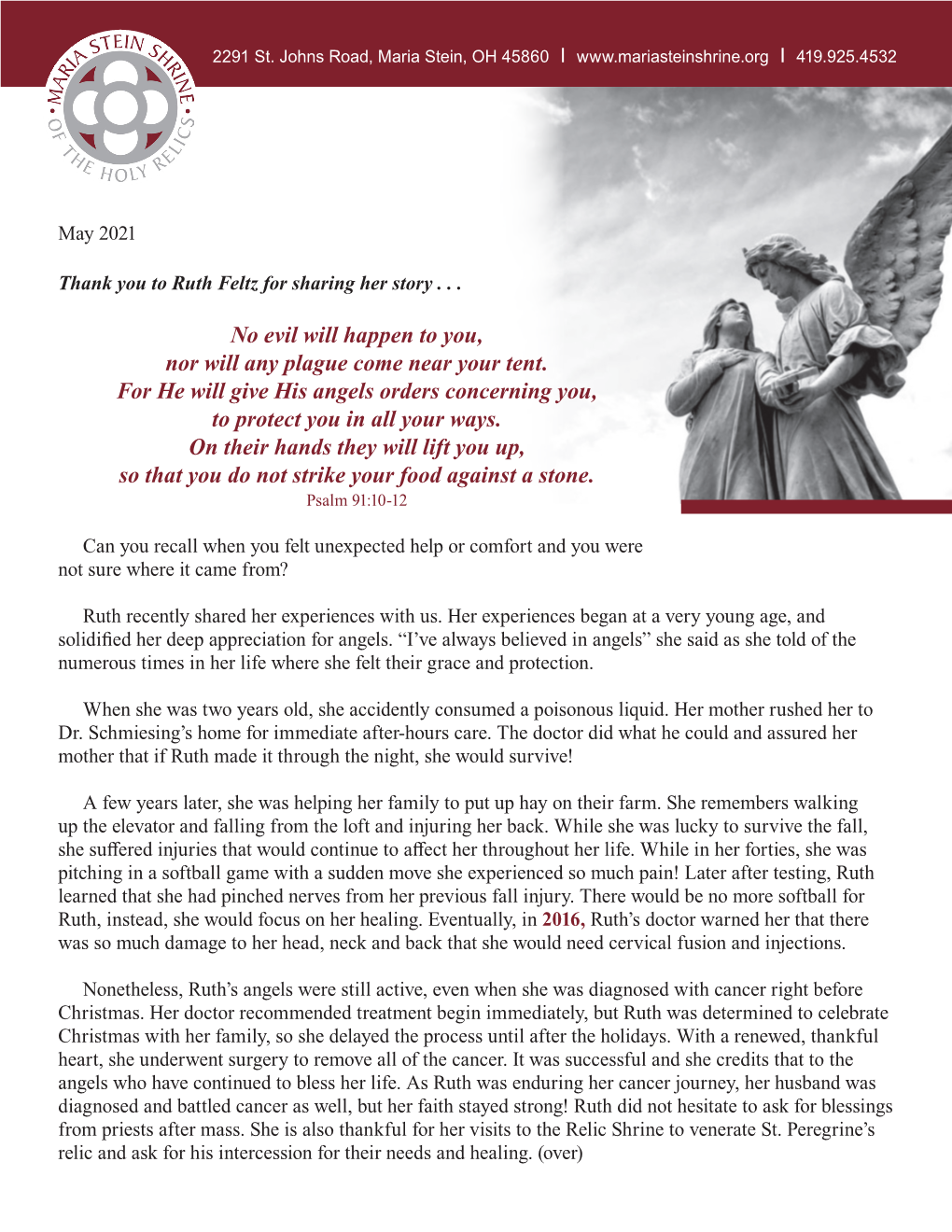 No Evil Will Happen to You, Nor Will Any Plague Come Near Your Tent. for He Will Give His Angels Orders Concerning You, to Protect You in All Your Ways