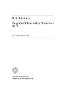 Book of Abstracts Belgrade Bioinformatics Conference 2016