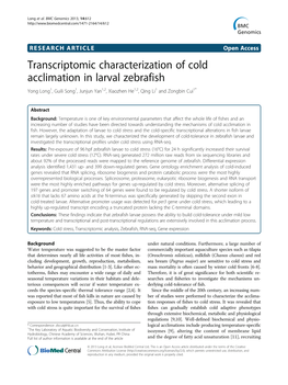 Transcriptomic Characterization of Cold Acclimation in Larval Zebrafish Yong Long1, Guili Song1, Junjun Yan1,2, Xiaozhen He1,2, Qing Li1 and Zongbin Cui1*
