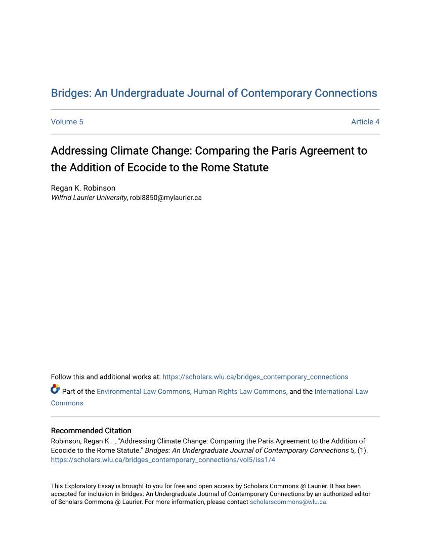 Addressing Climate Change: Comparing the Paris Agreement to the Addition of Ecocide to the Rome Statute