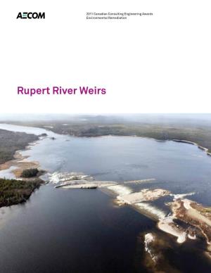 Rupert River Weirs