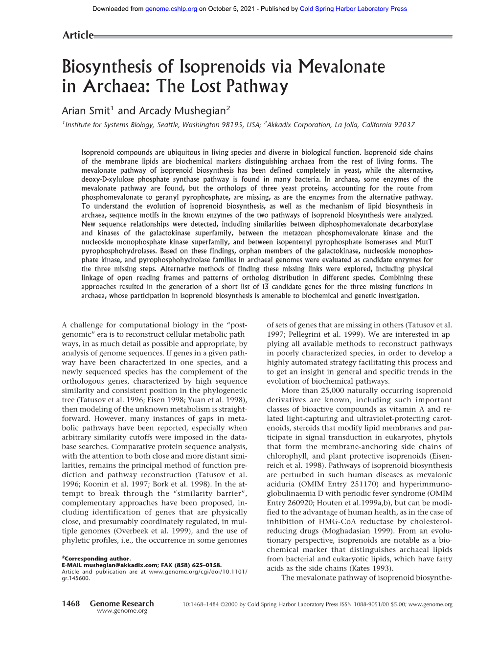 Biosynthesis of Isoprenoids Via Mevalonate in Archaea: the Lost Pathway