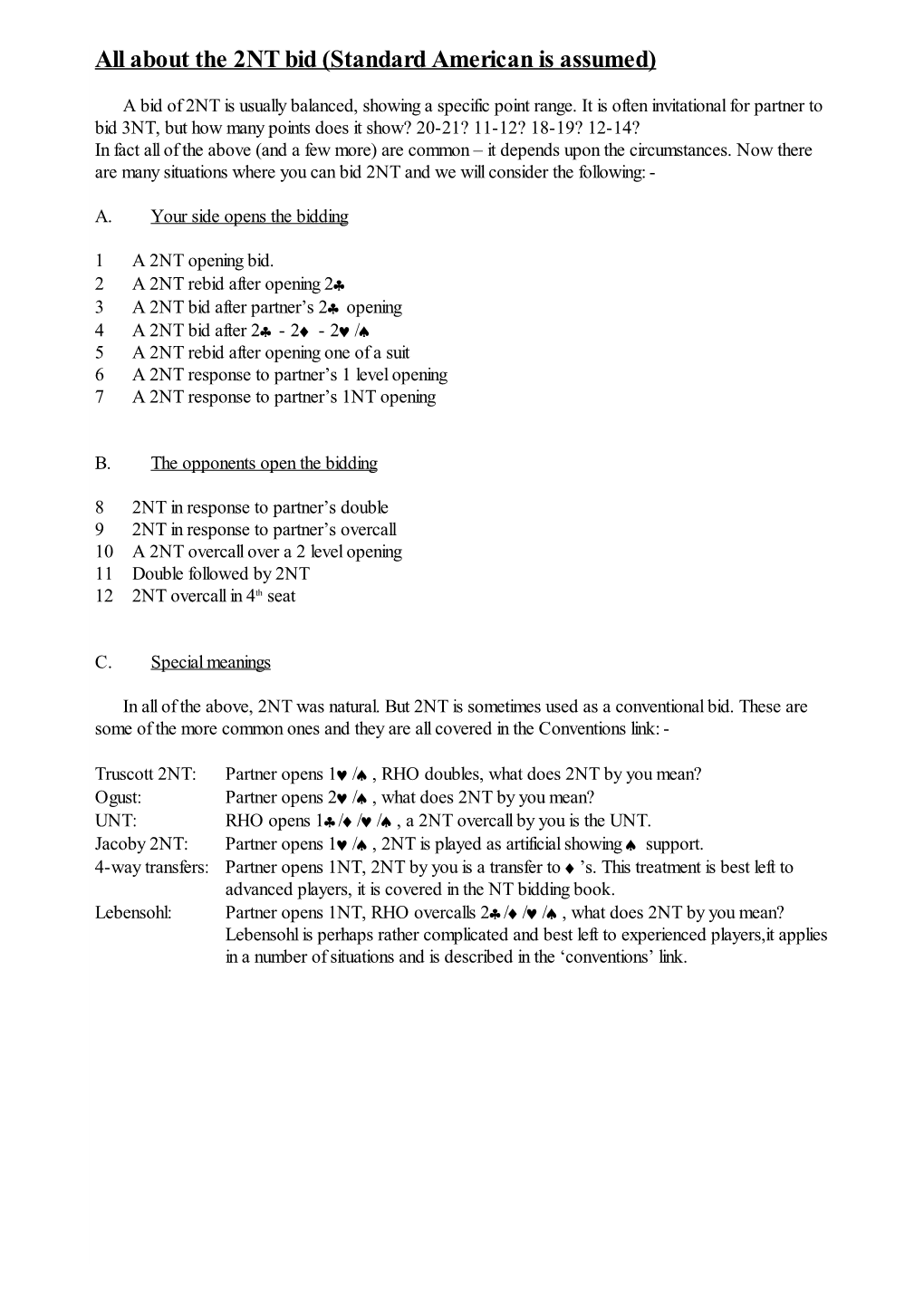 All About the 2NT Bid (Standard American Is Assumed)