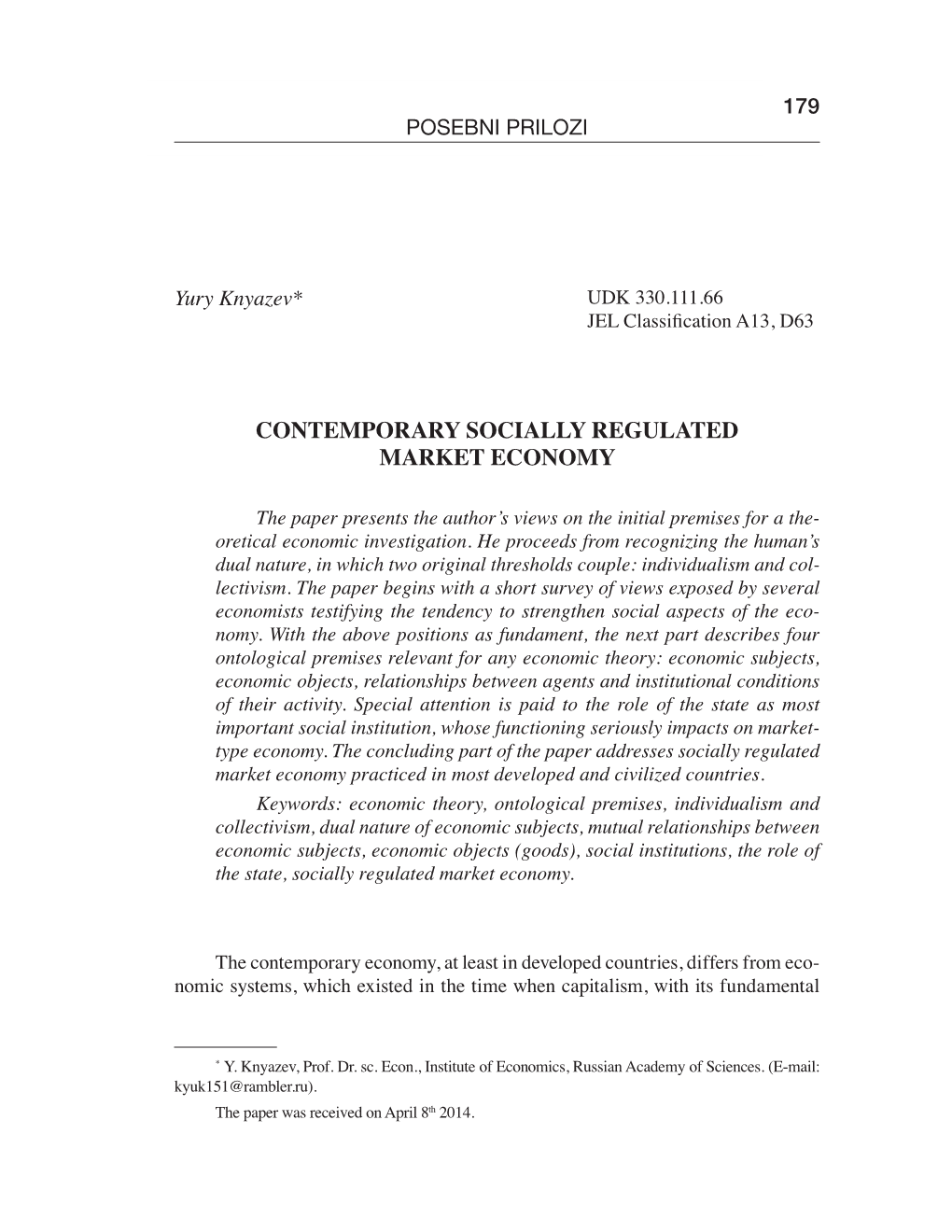 Contemporary Socially Regulated Market Economy 179 EKONOMSKI PREGLED, 65 (2) 179•193 (2014) POSEBNI PRILOZI