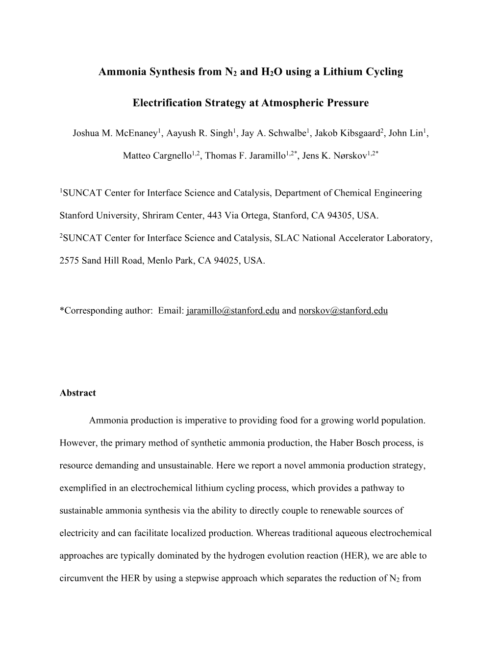 Ammonia Synthesis from N2 and H2O Using a Lithium Cycling Electrification Strategy at Atmospheric Pressure