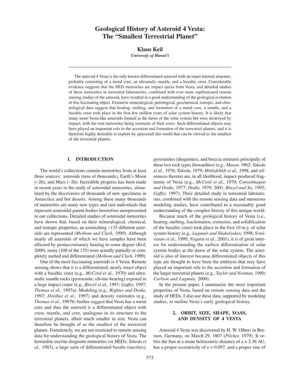 Geological History of Asteroid 4 Vesta: the “Smallest Terrestrial Planet”