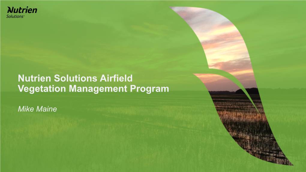 Nutrien Solutions Airfield Vegetation Management Program