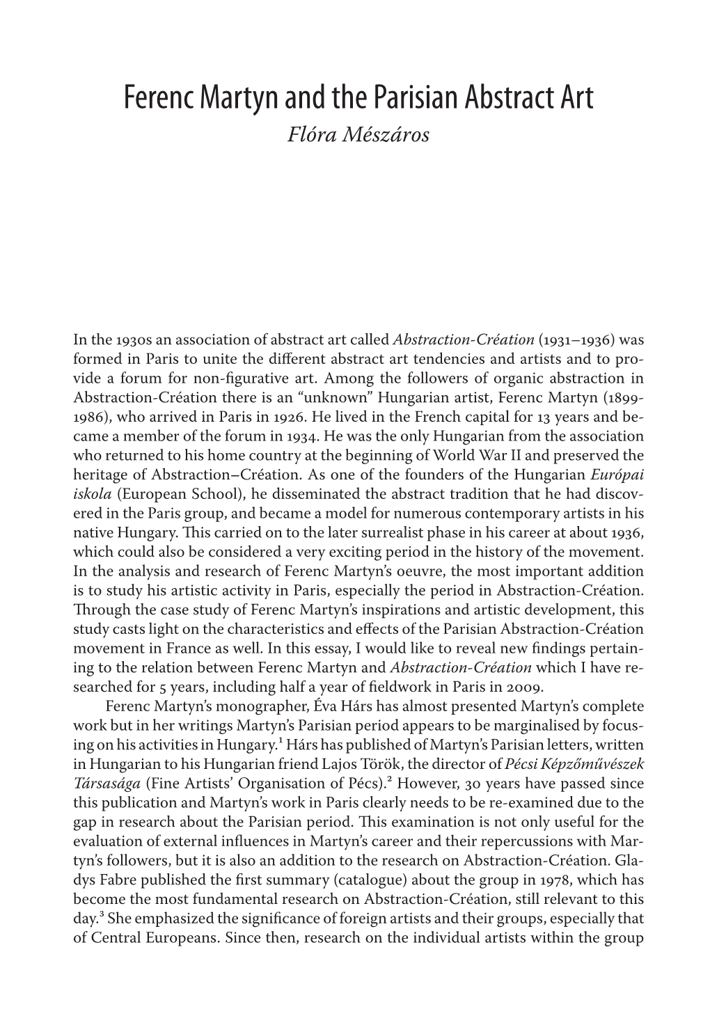 Ferenc Martyn and the Parisian Abstract Art 239 Ferenc Martyn and the Parisian Abstract Art Flóra Mészáros