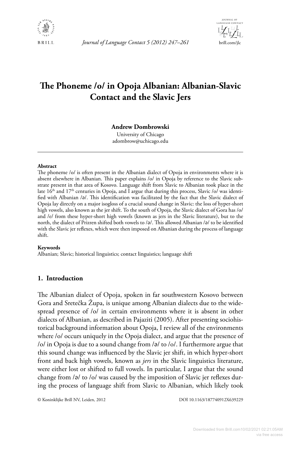 The Phoneme /O/ in Opoja Albanian: Albanian-Slavic Contact and the Slavic Jers