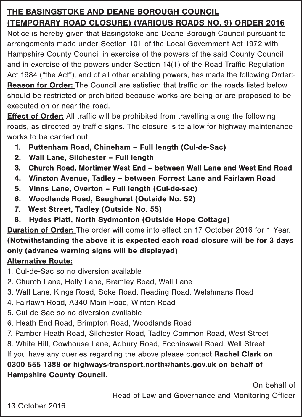 The Basingstoke and Deane Borough Council (Temporary Road Closure) (Various Roads No