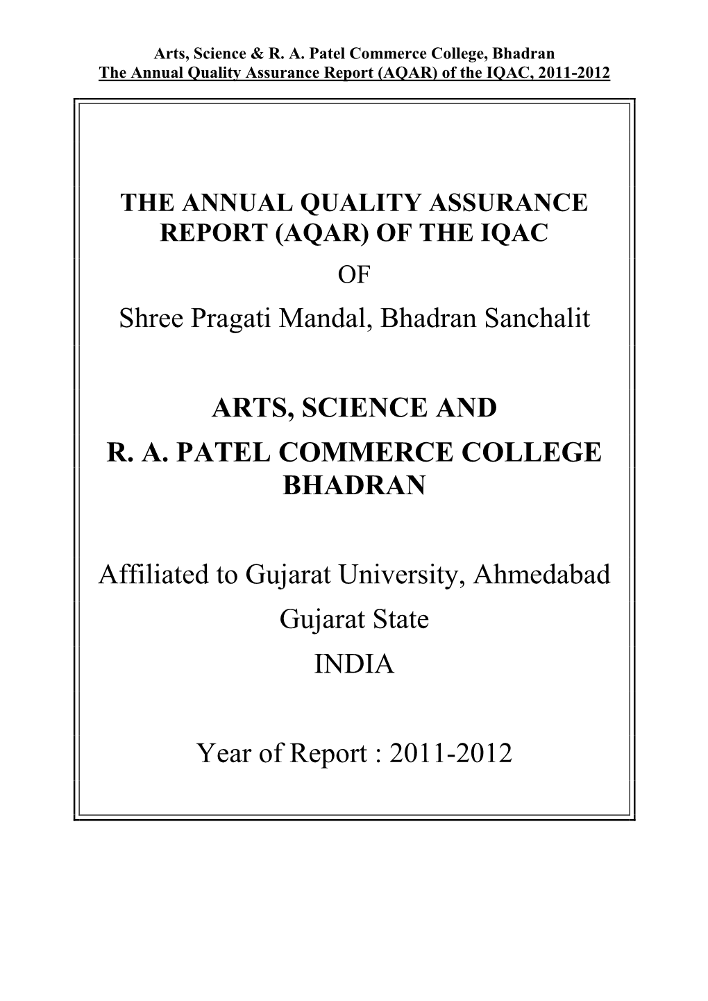 Shree Pragati Mandal, Bhadran Sanchalit ARTS, SCIENCE and RA