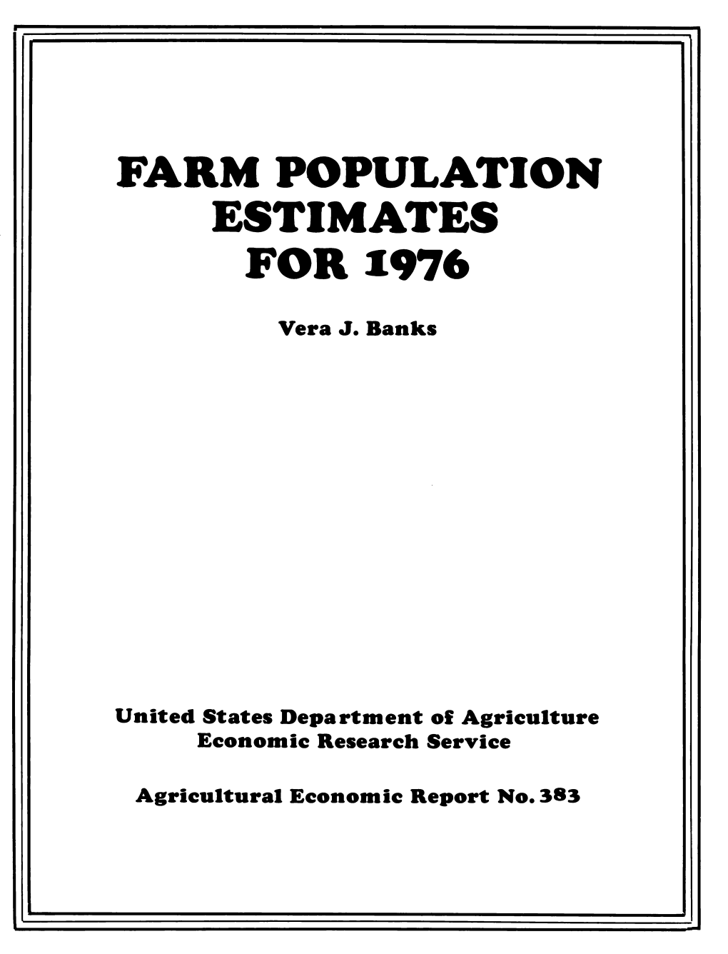 Farm Population Estimates for 1976