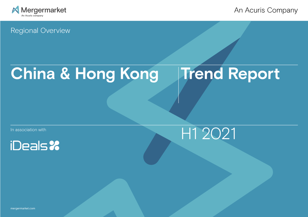 China & Hong Kong Trend Report H1 2021