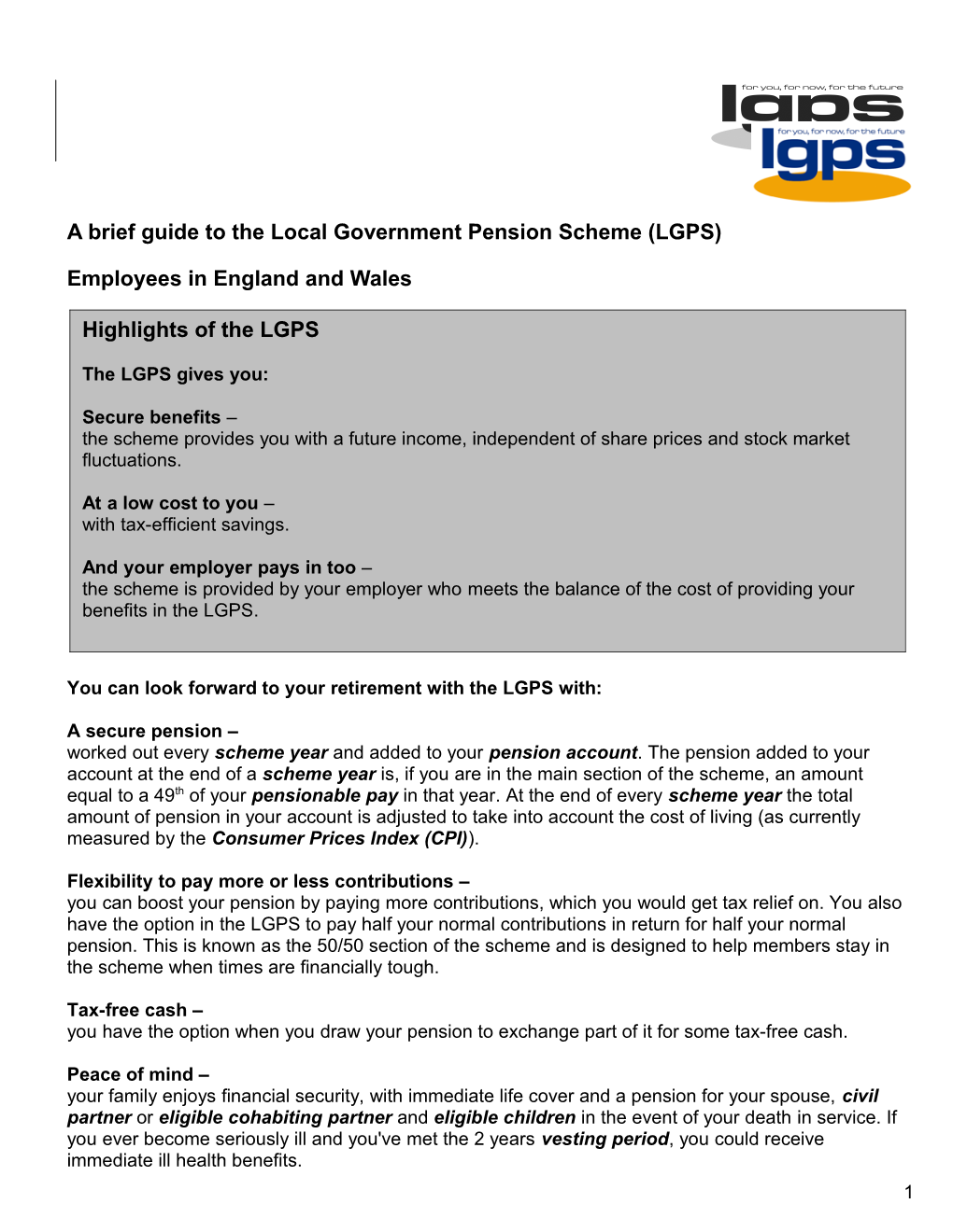 The Local Government Pension Scheme (LGPS) in England and Wales Brief Guide s1