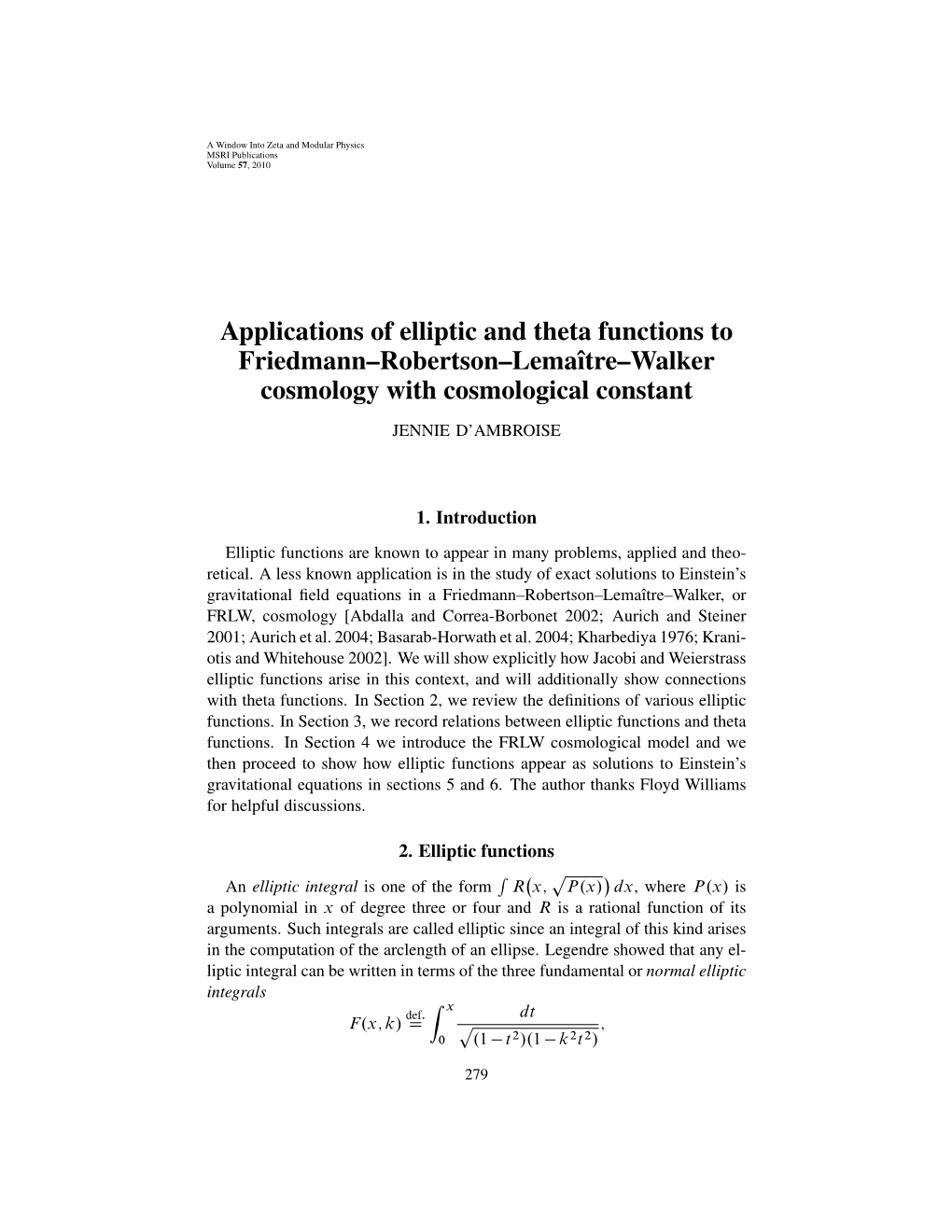 Applications of Elliptic and Theta Functions to Friedmann–Robertson–Lemaˆıtre–Walker Cosmology with Cosmological Constant