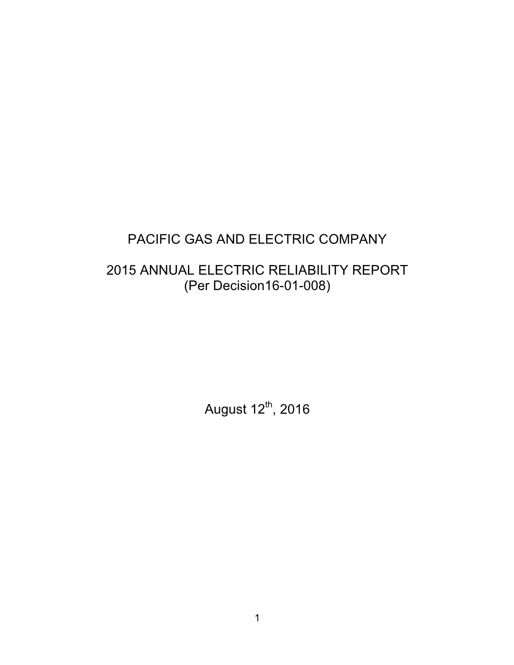 Pacific Gas and Electric Company 2015 Annual