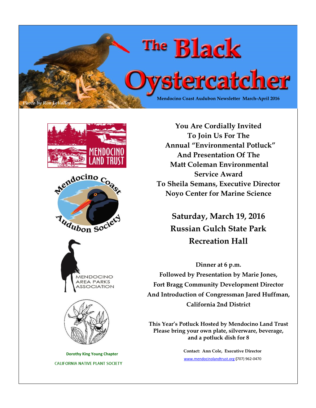 Saturday, March 19, 2016 Russian Gulch State Park Recreation Hall