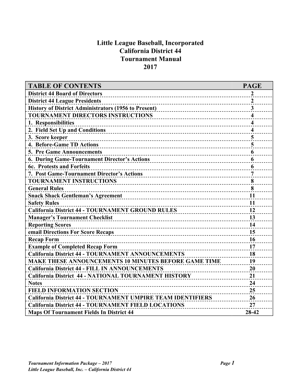 Little League Baseball, Incorporated California District 44 Tournament Manual 2017