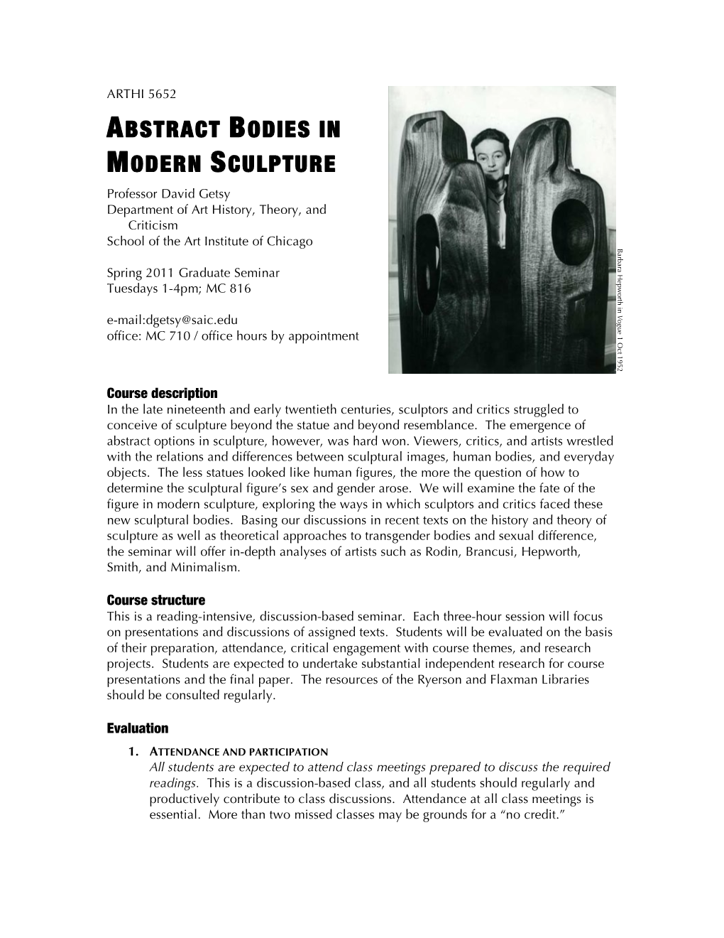 ABSTRACT BODIES in MODERN SCULPTURE Professor David Getsy Department of Art History, Theory, and Criticism