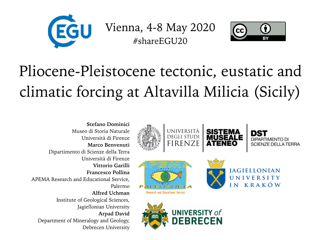 Pliocene-Pleistocene Tectonic, Eustatic and Climatic Forcing at Altavilla Milicia (Sicily)