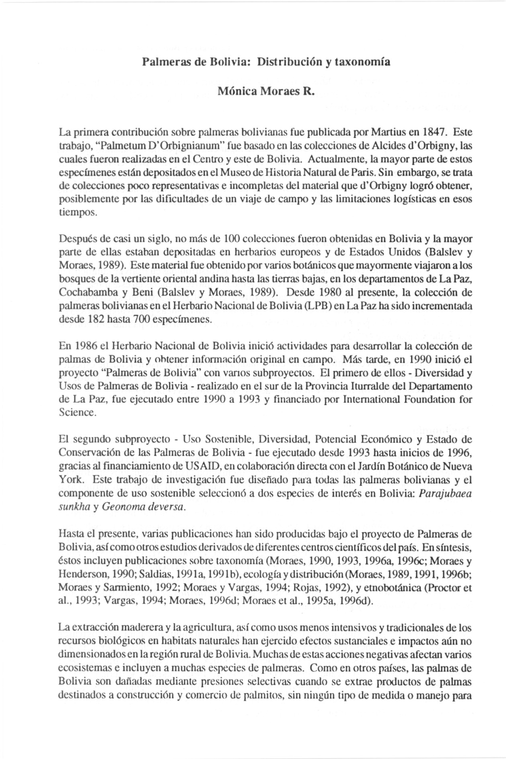 La Primera Contribución Sobre Palmeras Bolivianas Fue Publicada Por Martius En 1847