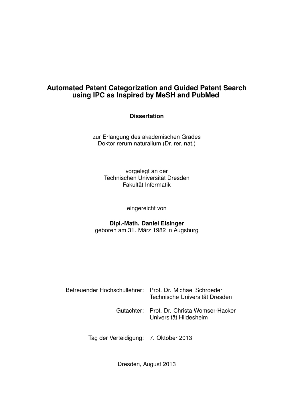 Automated Patent Categorization and Guided Patent Search Using IPC As Inspired by Mesh and Pubmed