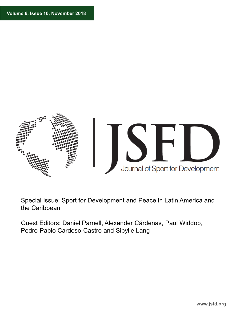 Special Issue: Sport for Development and Peace in Latin America and the Caribbean