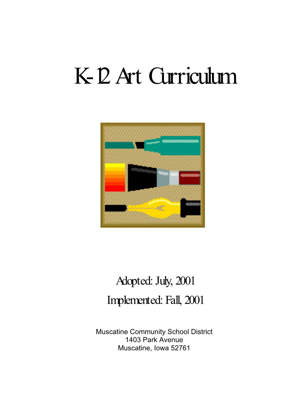 K-12 Art Curriculum