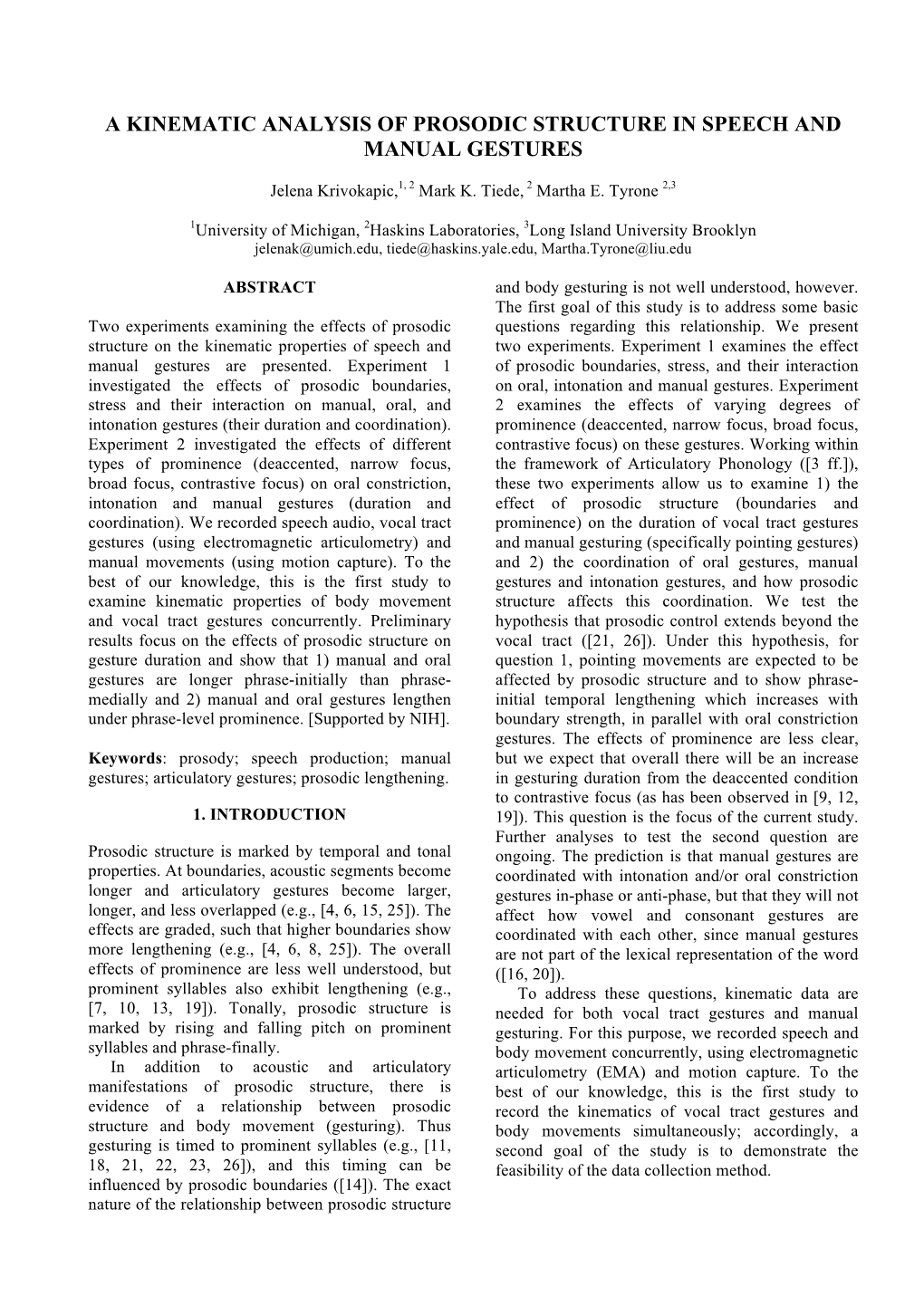 A Kinematic Analysis of Prosodic Structure in Speech and Manual Gestures