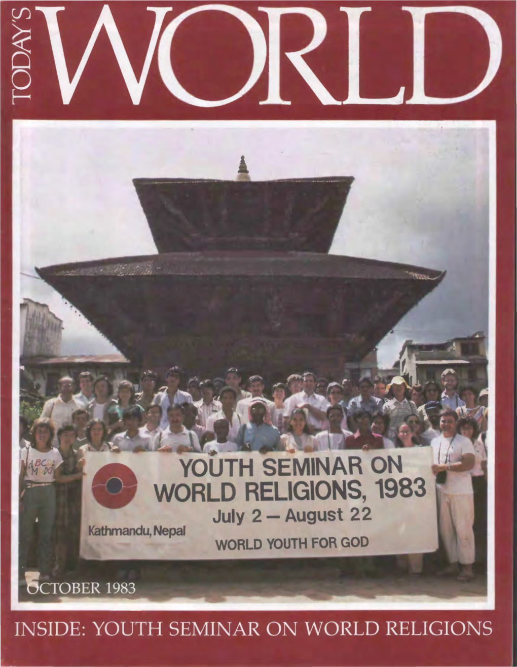 WORLD RELIGIONS, 1983 July 2 - August 2 2 WORLD YOUTH for GOD I