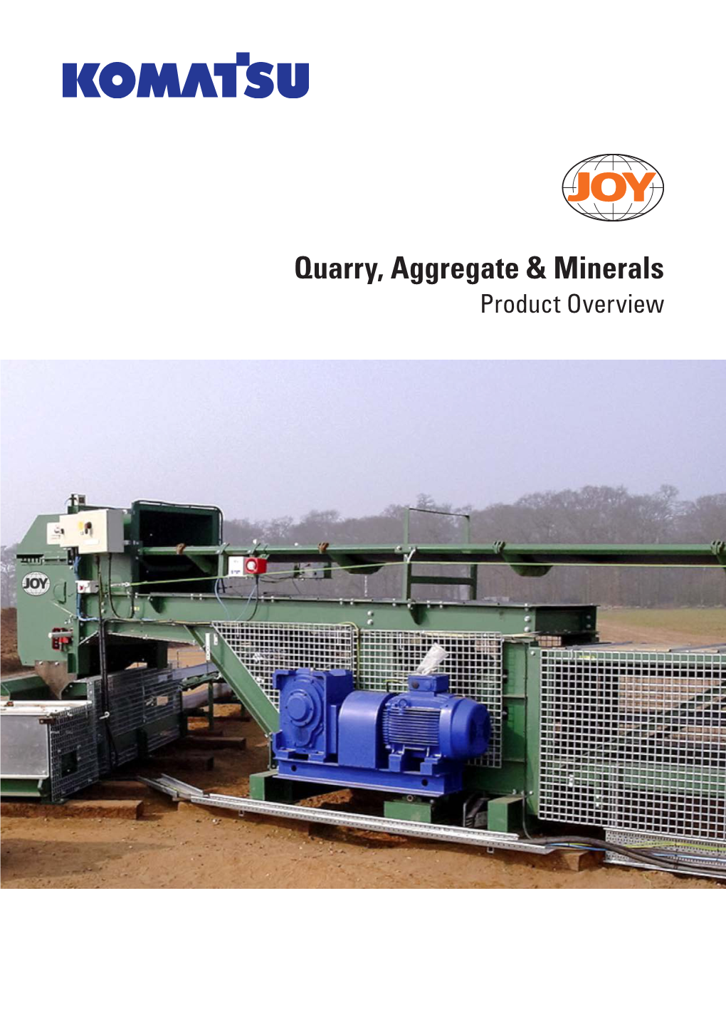 Quarry, Aggregate and Minerals Product Overview