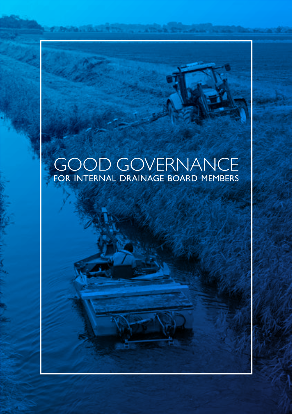 Good Governance for Internal Drainage Board Members