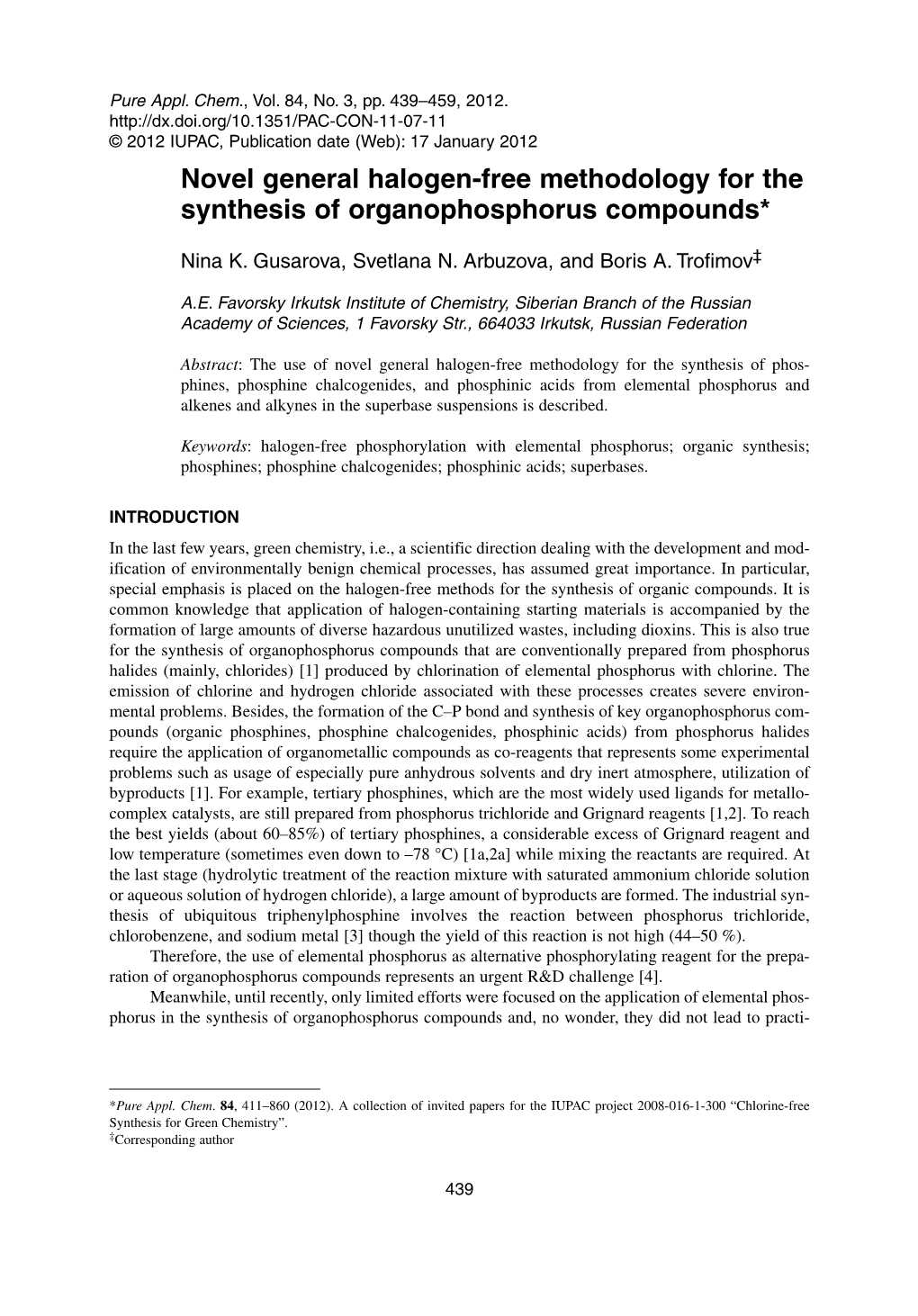 Novel General Halogen-Free Methodology for the Synthesis of Organophosphorus Compounds*