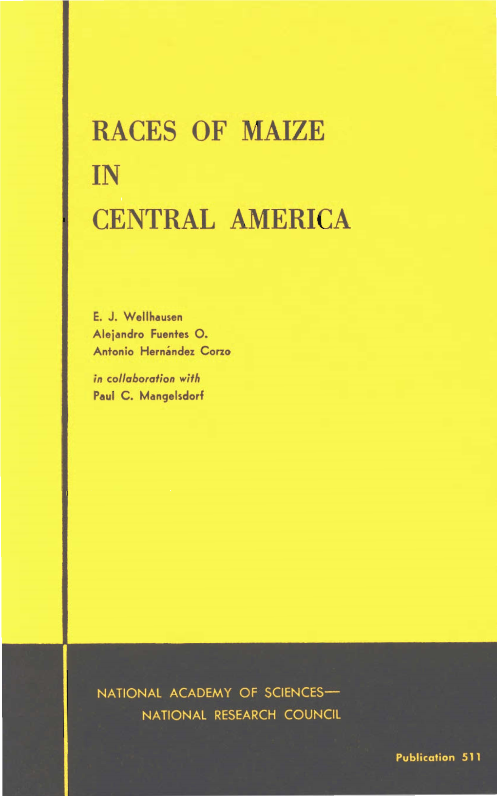 Races of Maize in Central America