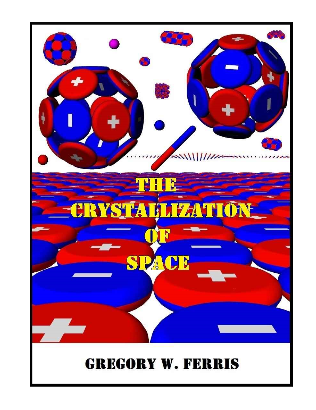 The Crystalization of Space