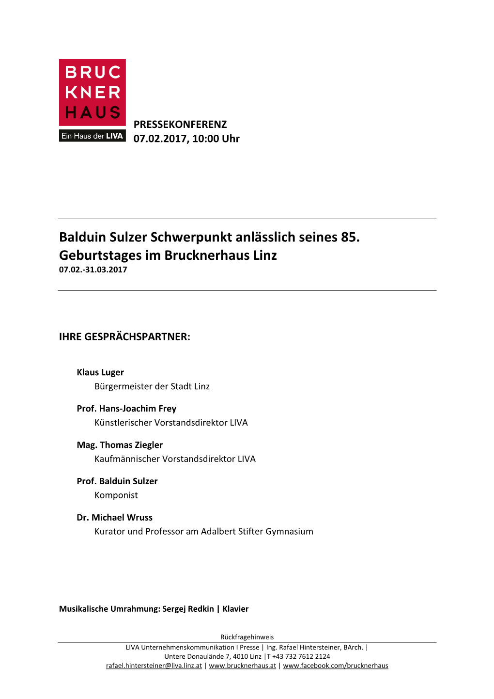 Balduin Sulzer Schwerpunkt Anlässlich Seines 85. Geburtstages Im Brucknerhaus Linz 07.02.-31.03.2017